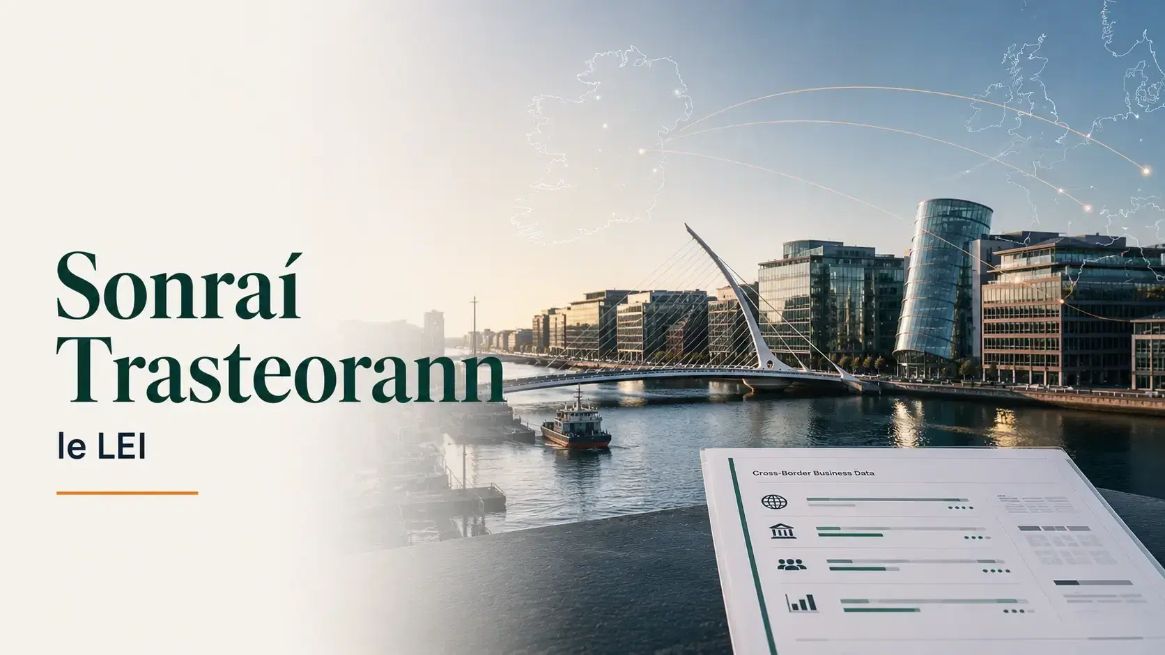 Cáipéisí aistrithe LEI le spéirlíne Bhaile Átha Cliath.